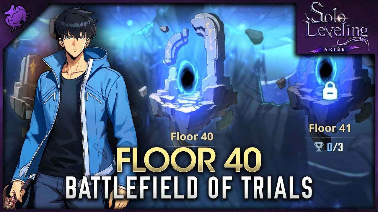 Solo Leveling: Arise - Floor 40 Battlefield of Trials (Normal Method)
