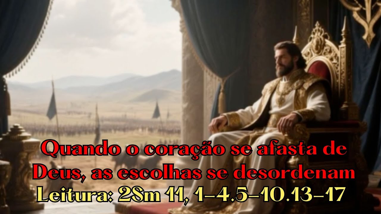 O que acontece quando deixamos de vigiar o coração? [Reflexão de Hoje]