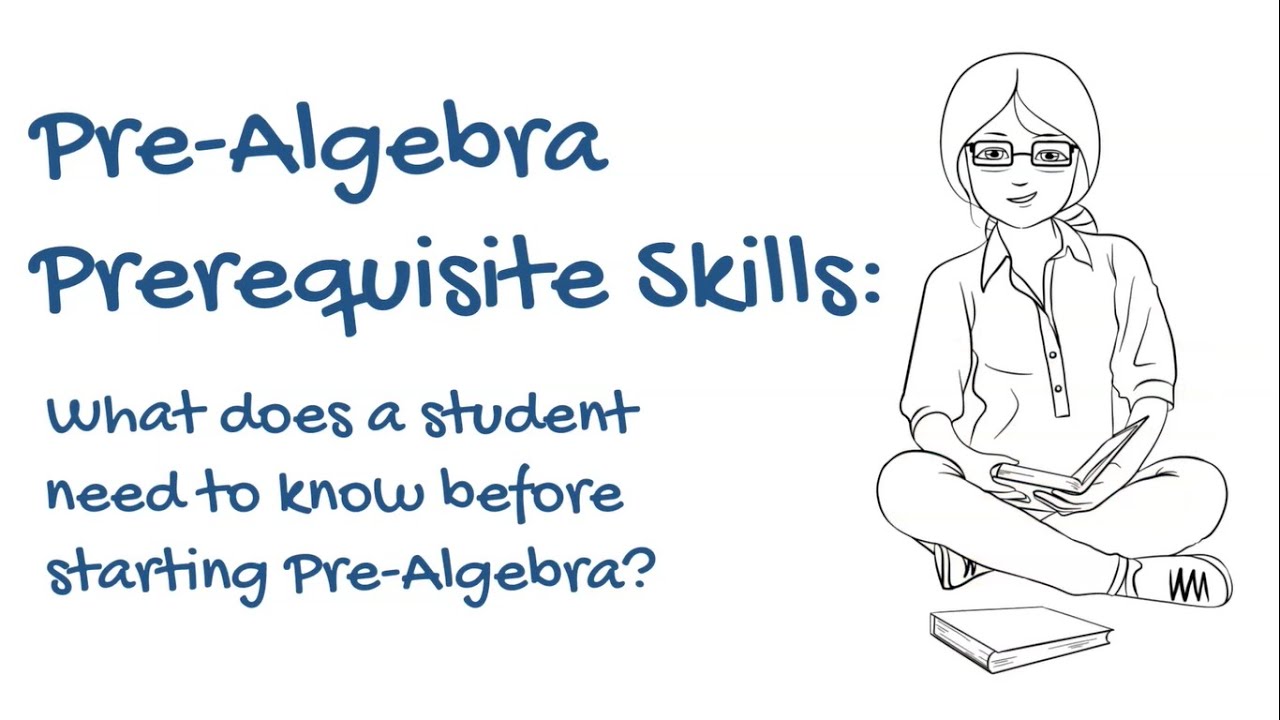Pre Algebra Prerequisite Skills