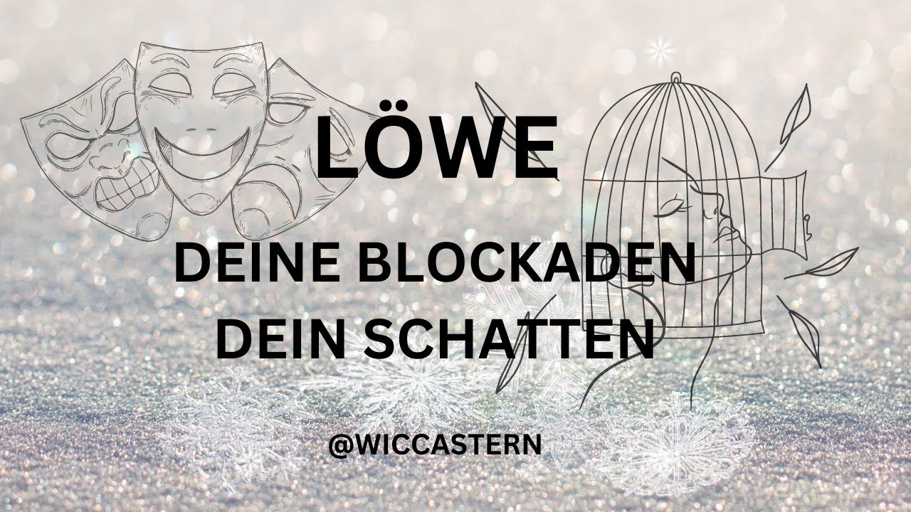 LÖWE Tarot | DEIN SCHATTEN, DEINE BLOCKADEN