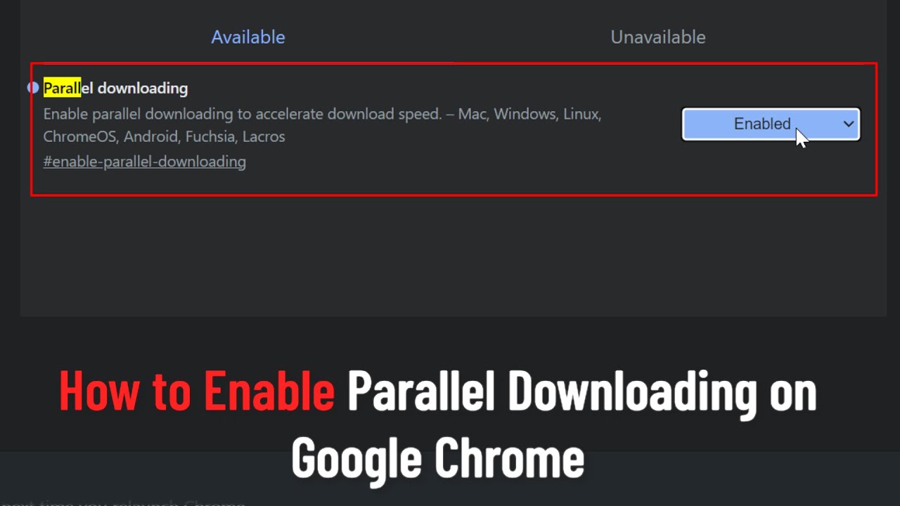 How to Enable Parallel Downloading on Google Chrome (Guide)