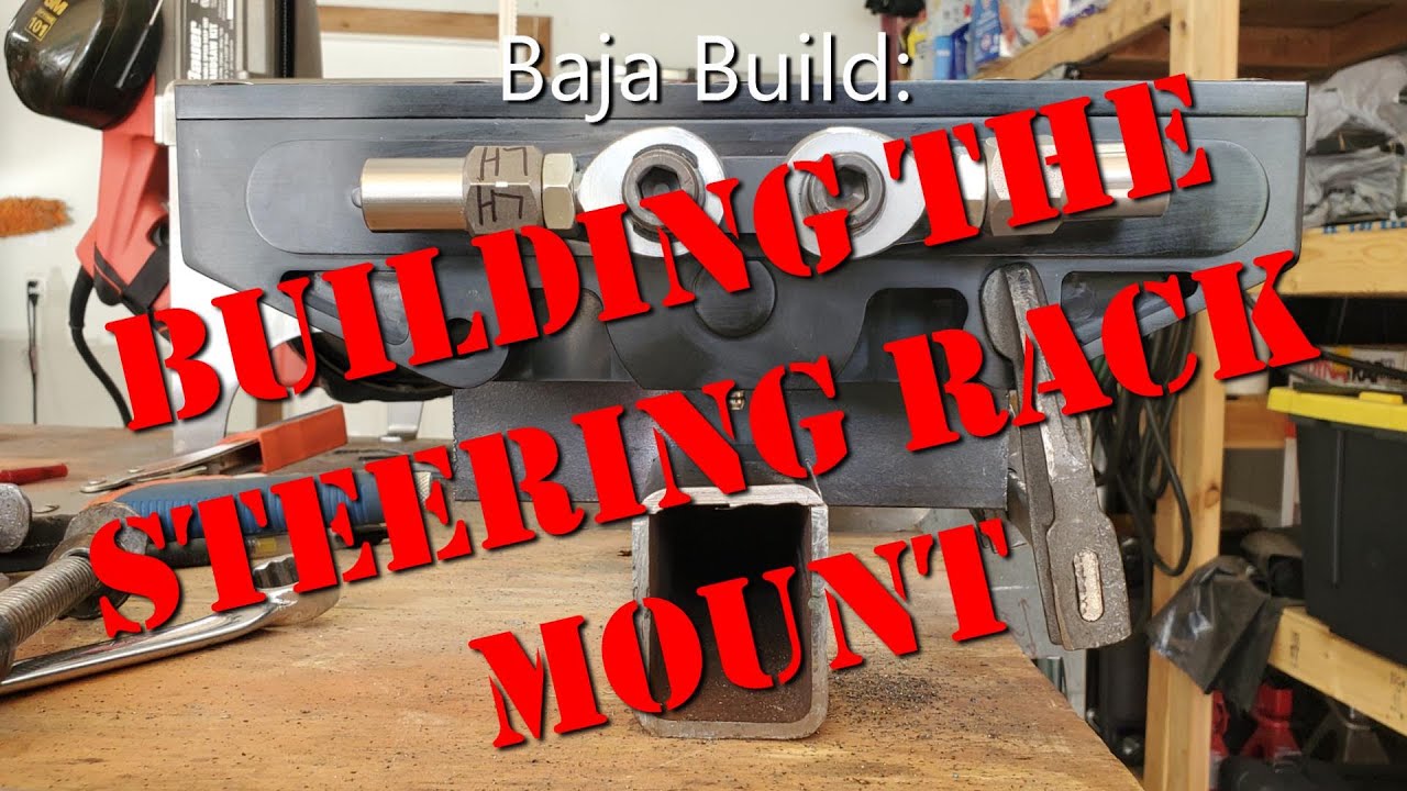 Baja Bug Build (Ep. 41):  Building The Steering Rack Mount