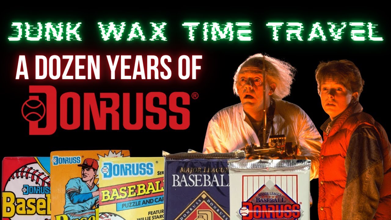 Junk Wax Time Travel - A Dozen Years of Donruss (1986-1997)