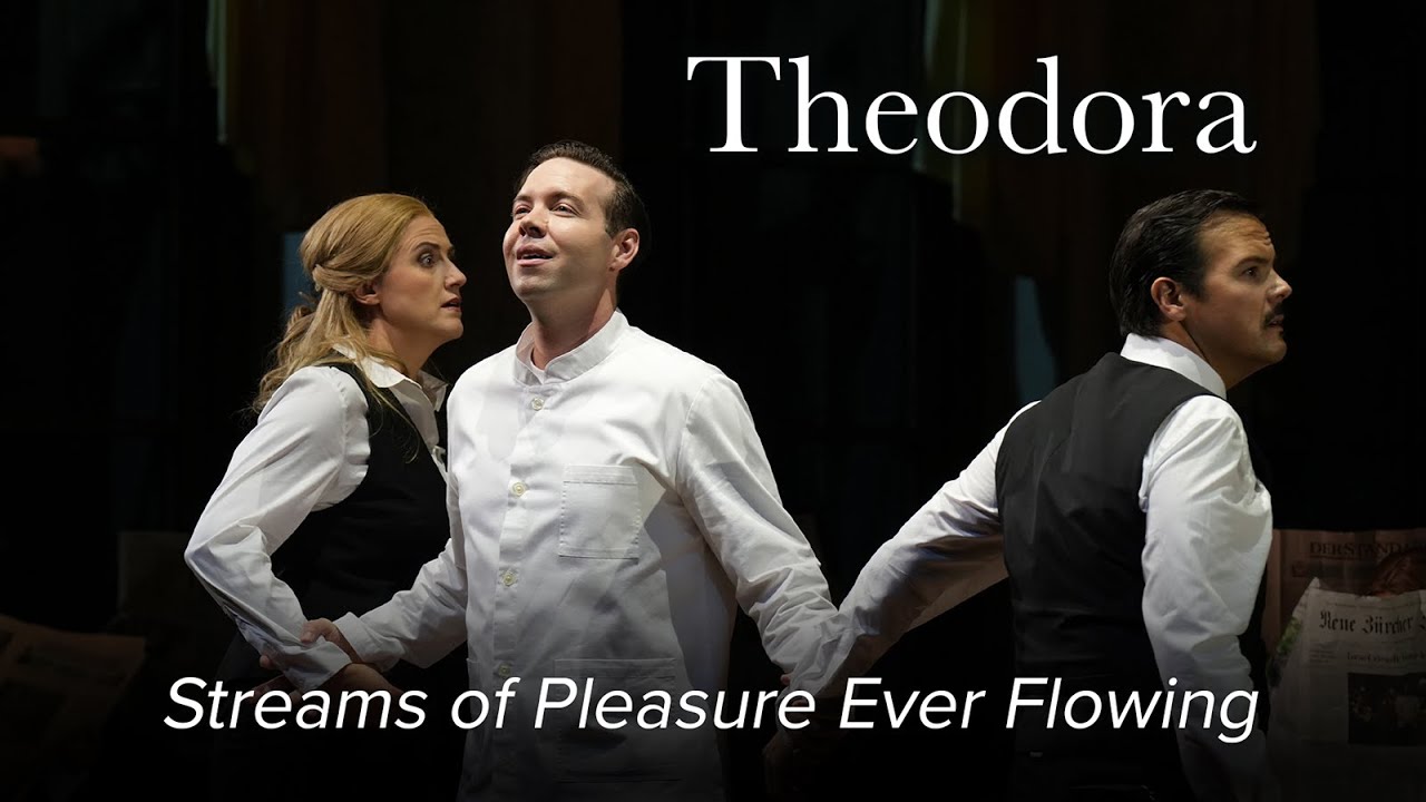 Streams of Pleasure Ever Flowing – THEODORA Handel – MusikTheater an der Wien
