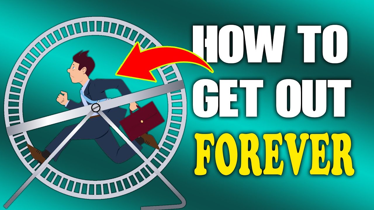 How to escape the rat race forever