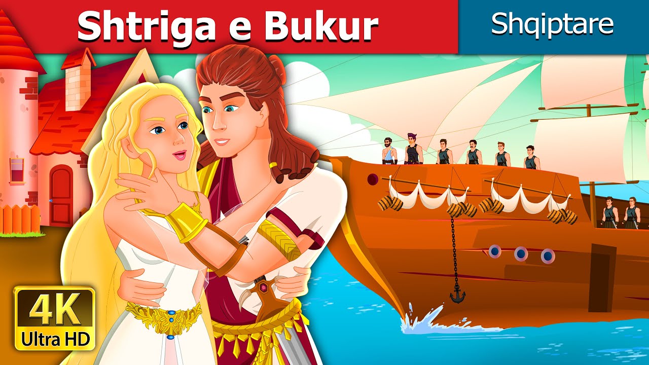 Shtriga e Bukur | The Beautiful Witch | @AlbanianFairyTales
