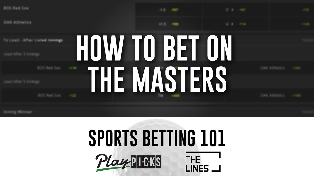 How to Bet The Masters | Golf Betting Tips | 2019 Masters Betting Odds
