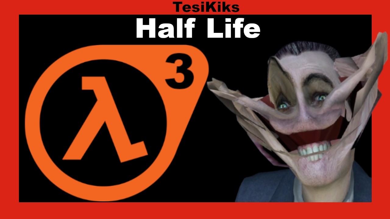 NOSTALGIA WEEKEND | Half Life | Episode 3
