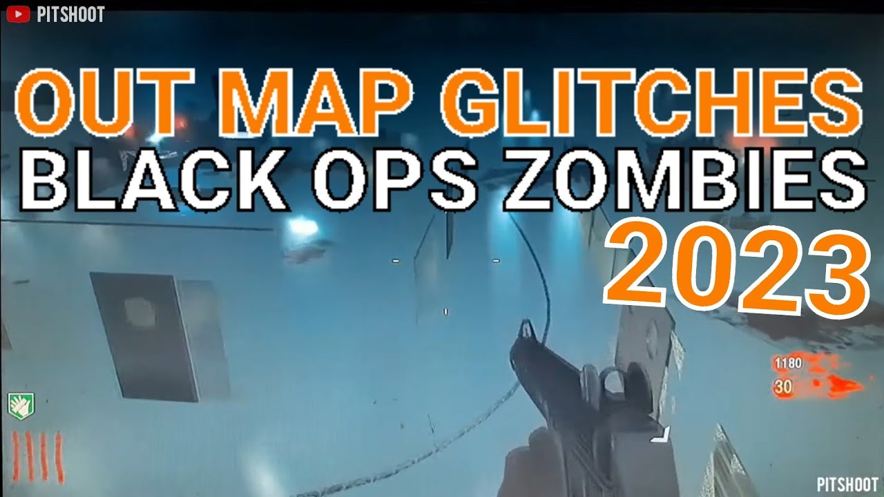 ALL Out Map Glitches Black ops Zombies