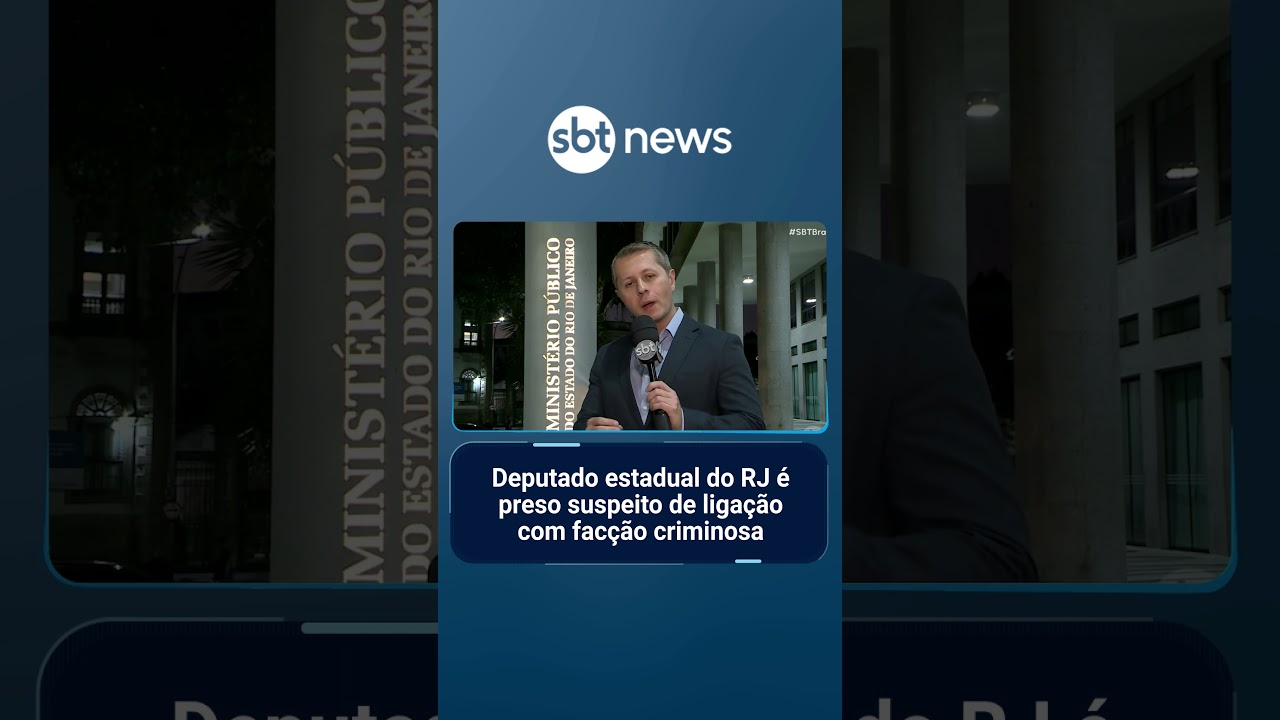 Deputado estadual do RJ &eacute; preso por liga&ccedil;&atilde;o com fac&ccedil;&atilde;o criminosa | #SBTBrasil