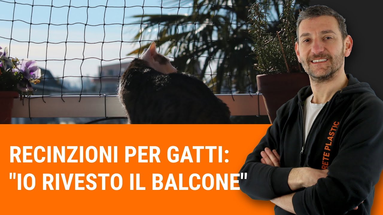 Recinzione per gatti: Io rivesto il balcone… (video 4 di 4)