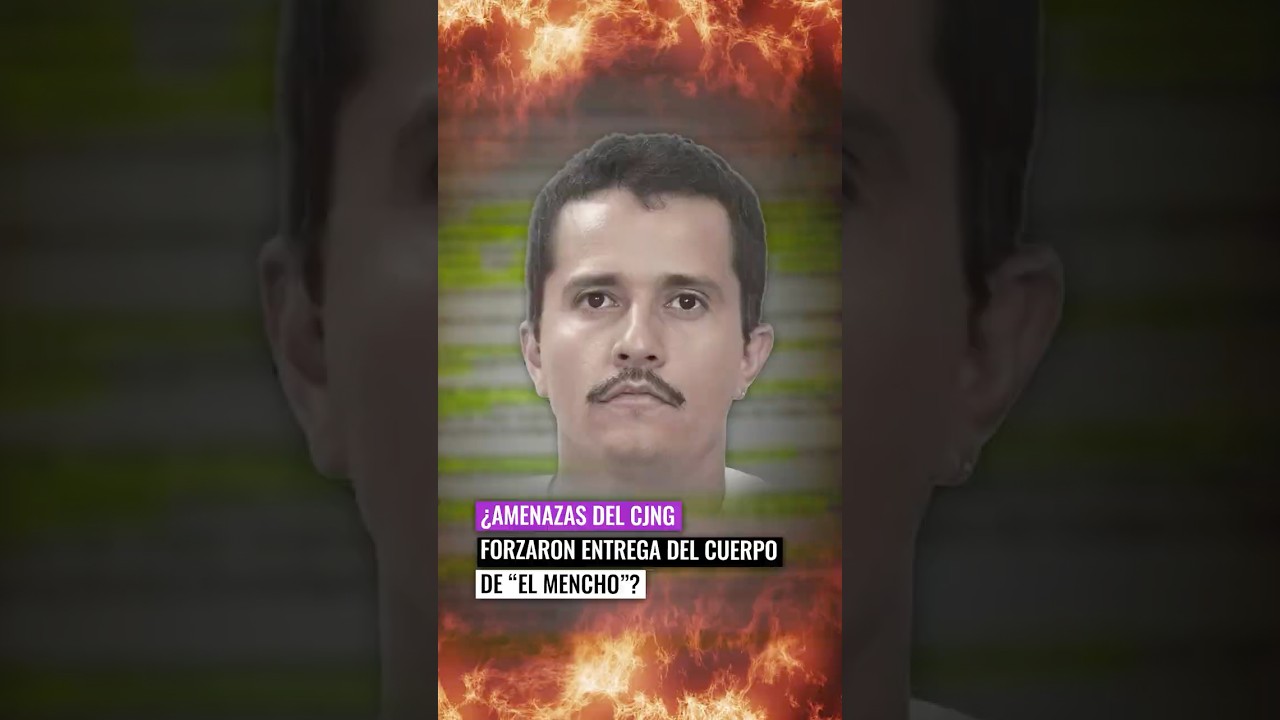 📰 &iquest;Amenazas del CJNG 😰💬 forzaron la entrega del cuerpo de &ldquo;El Mencho&rdquo;?