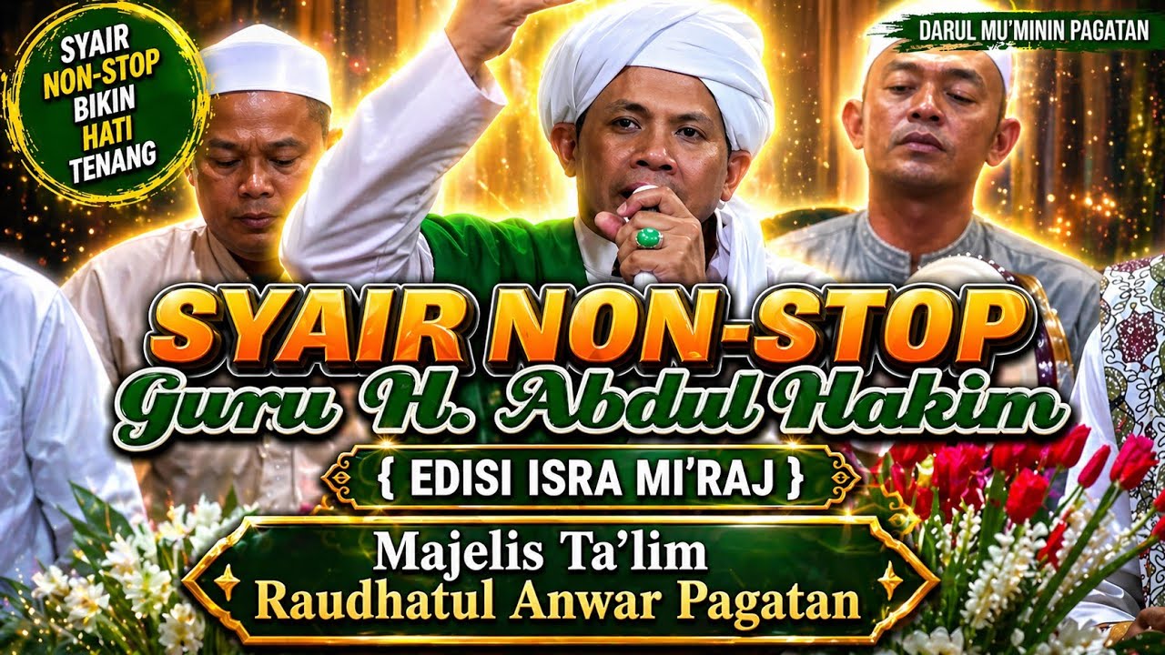 Syair Paling Merdu! Isra Mi'raj, Salat, & Karomah Abah Guru Sekumpul - Guru Hakim