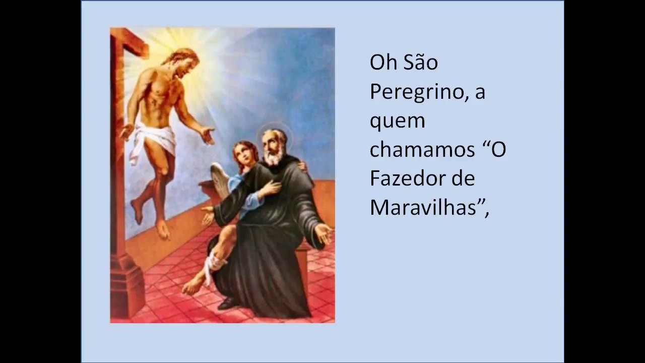 ORAÇÃO A SÃO PEREGRINO PARA PEDIR  A CURA DO CÂNCER