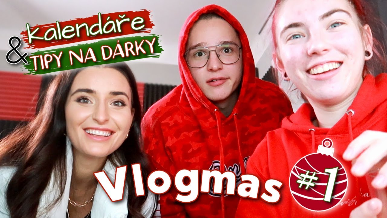 VLOGMAS #1 - Tipy na dárky, Ochutnávání vánočních kalendářů s Diviškou & Creepem + NÁKUPY!