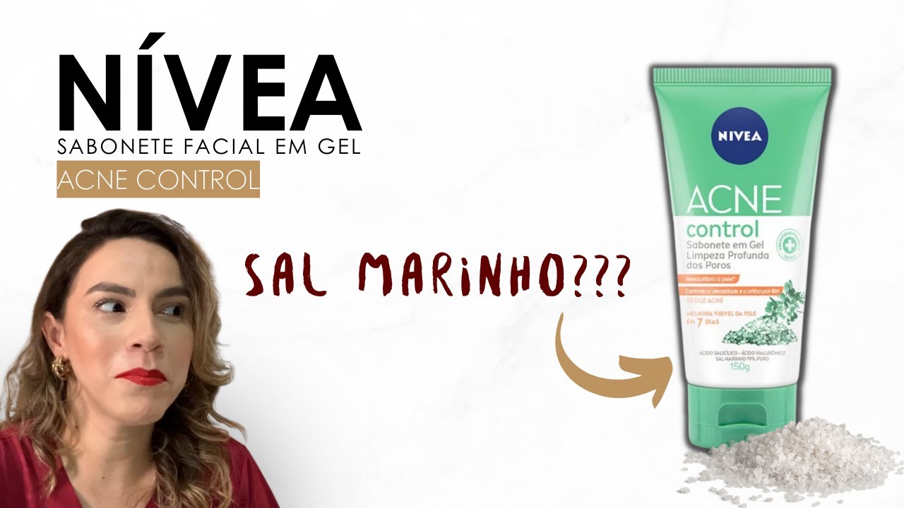 SABONETE NÍVEA FACIAL EM GEL ACNE CONTROL | Resenha com especialista