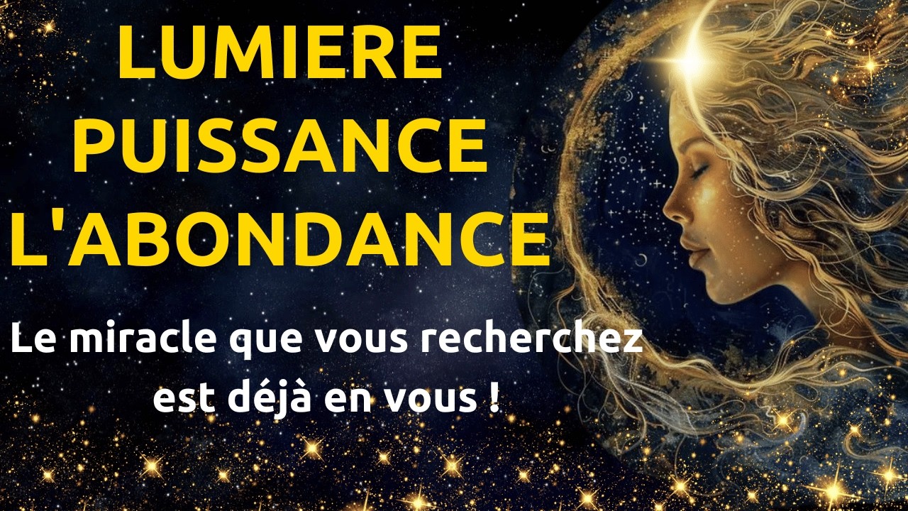 JE SUIS INFINI : LUMIÈRE, PUISSANCE ET ABONDANCE !