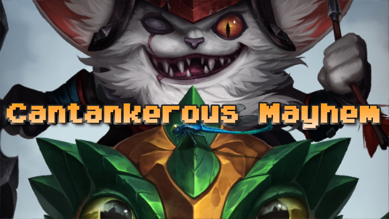 Kled's Cantankerous Mayhem