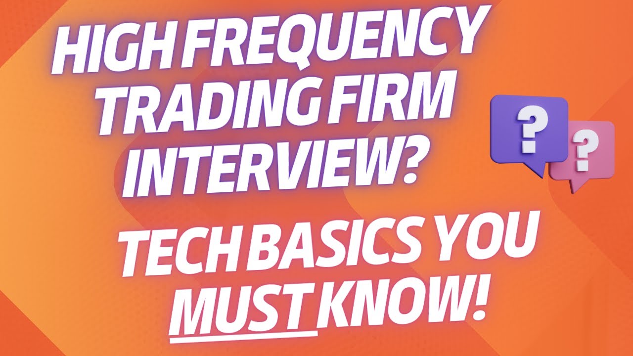 HFT Interview Tech PREP SECRETS (Low Latency) - High Frequency Trading Technology Interview
