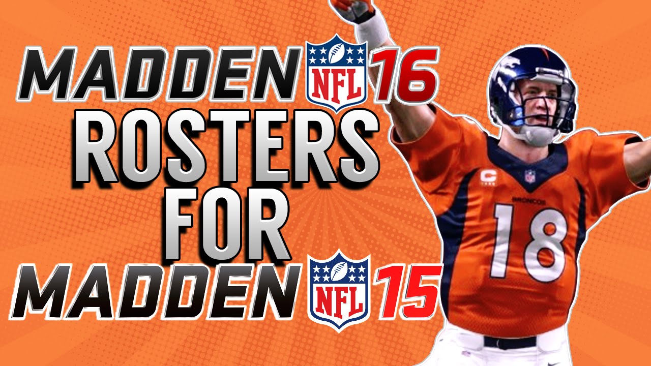 Madden 16 All 32 Teams Rosters & Ratings