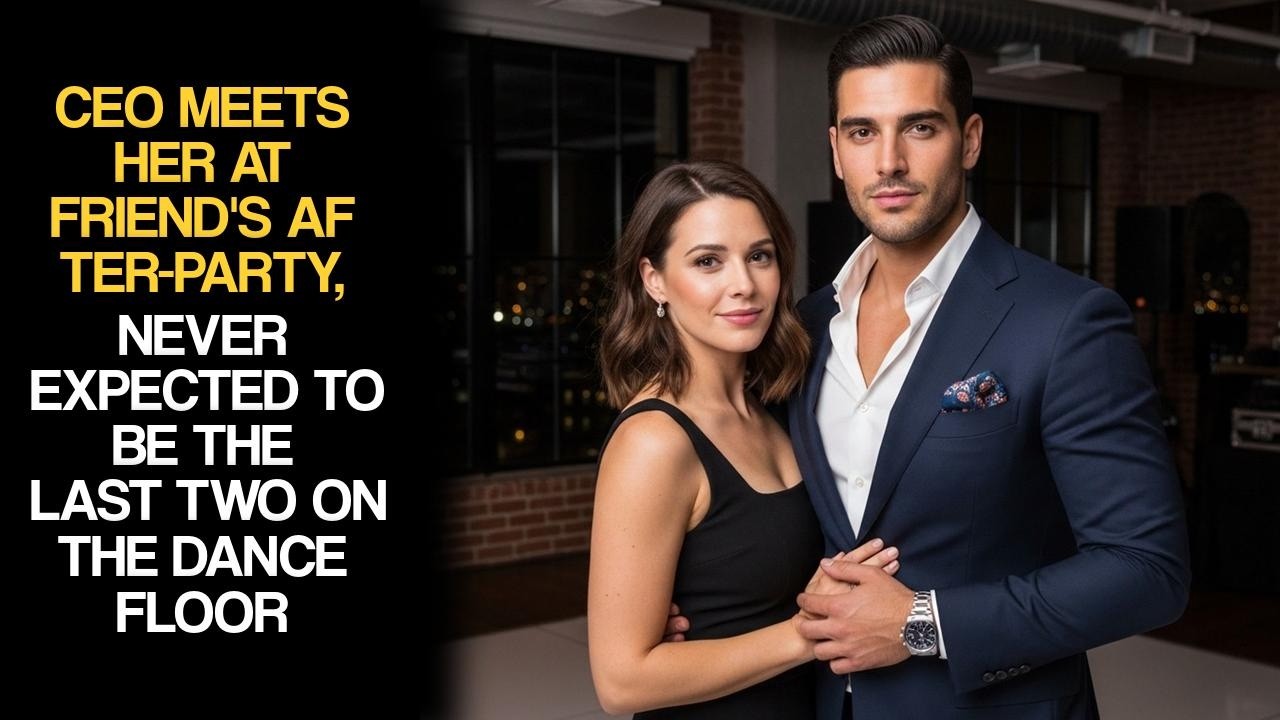 CEO Meets Her At Friend's After-Party, Never Expected To Be The Last Two On The Dance Floor