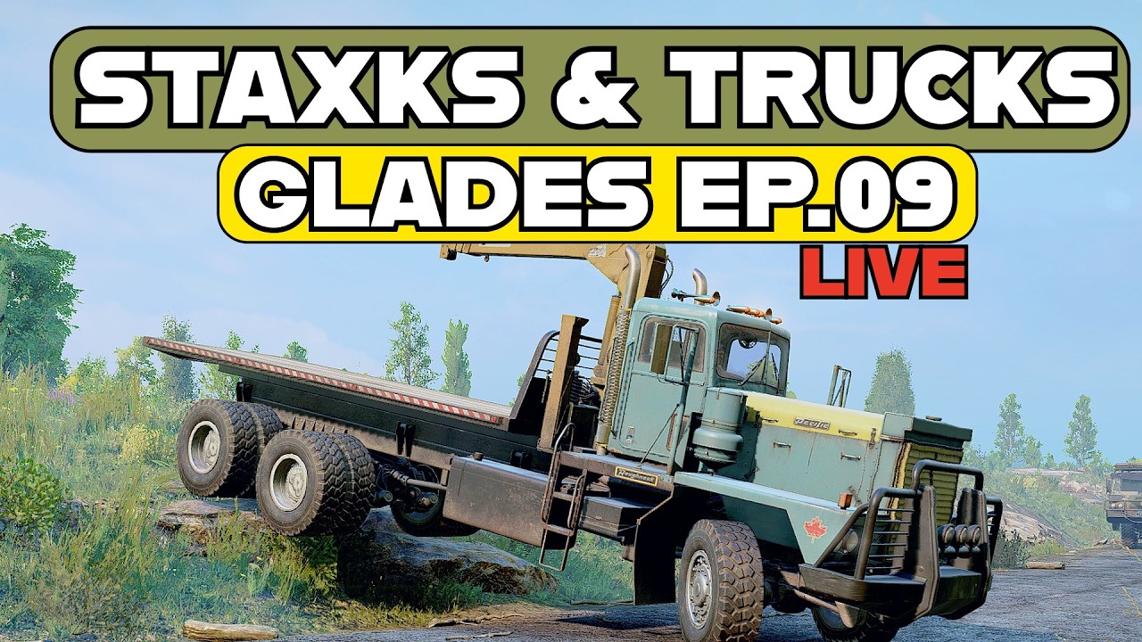 P12 Bonding Time | Glades | Ep.09  | Live | Snowrunner | Hard | Chill Stream