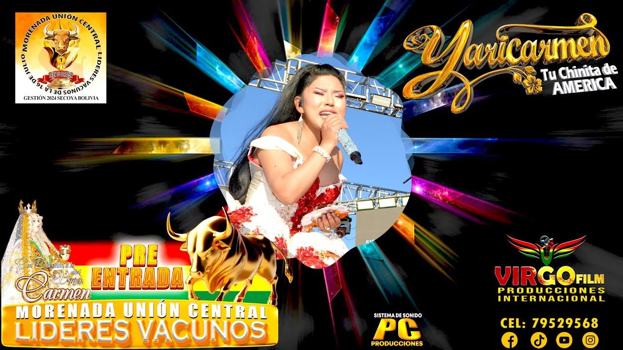 Yaricarmen - En Vivo 2024 / LIDERES VACUNOS / VIRGO FILM PRODUCCIONES