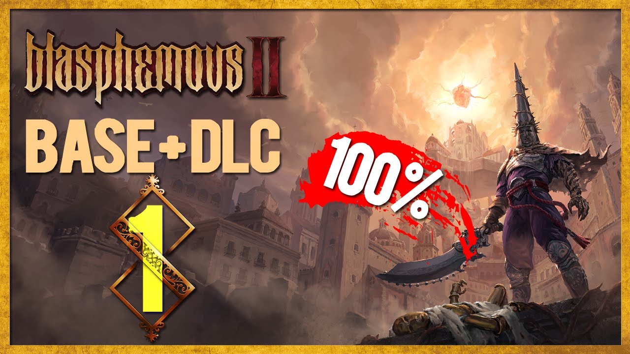 Blasphemous 2 — Base Game + Mea Culpa DLC 100% Completion | Stream #1