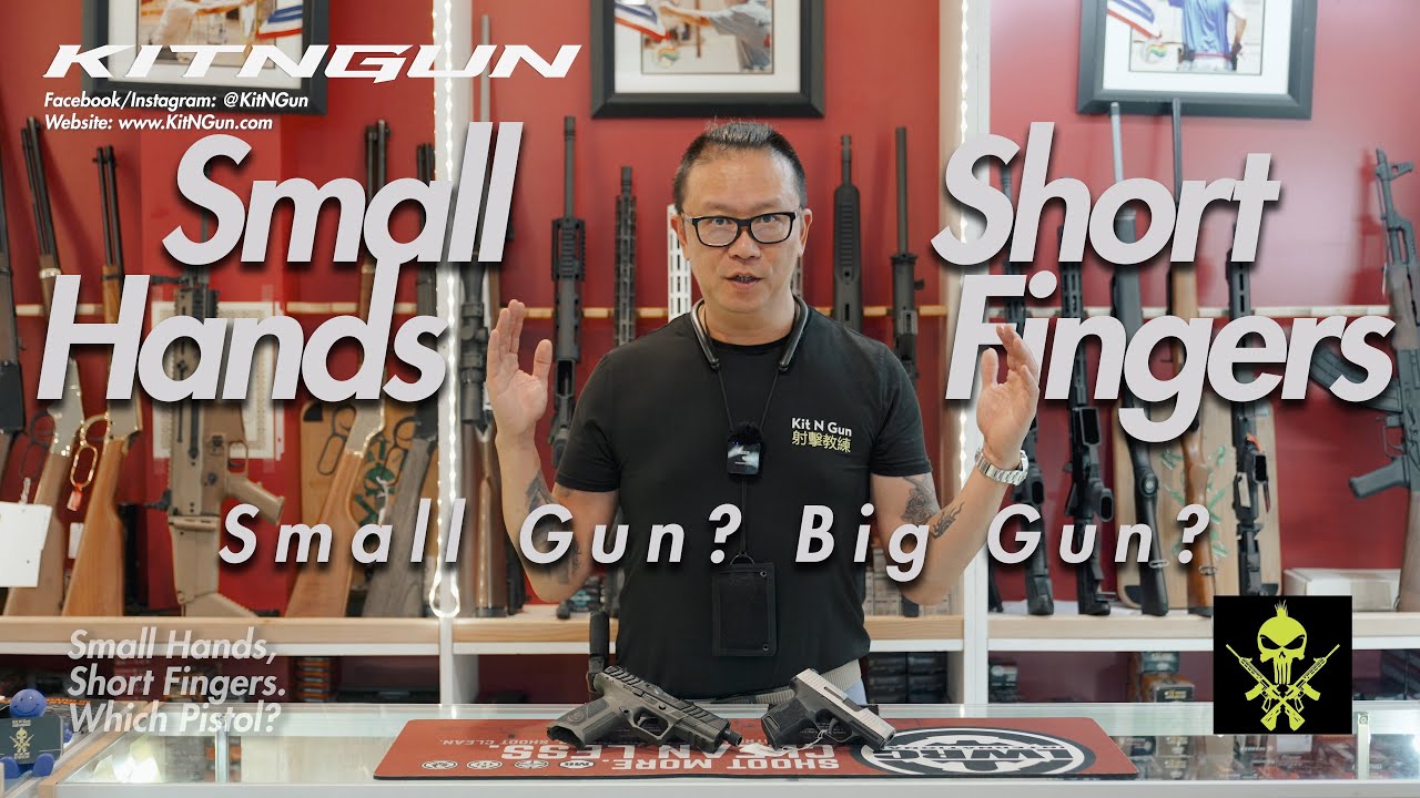 Which Pistol is good for people with Small Hands Short Fingers?