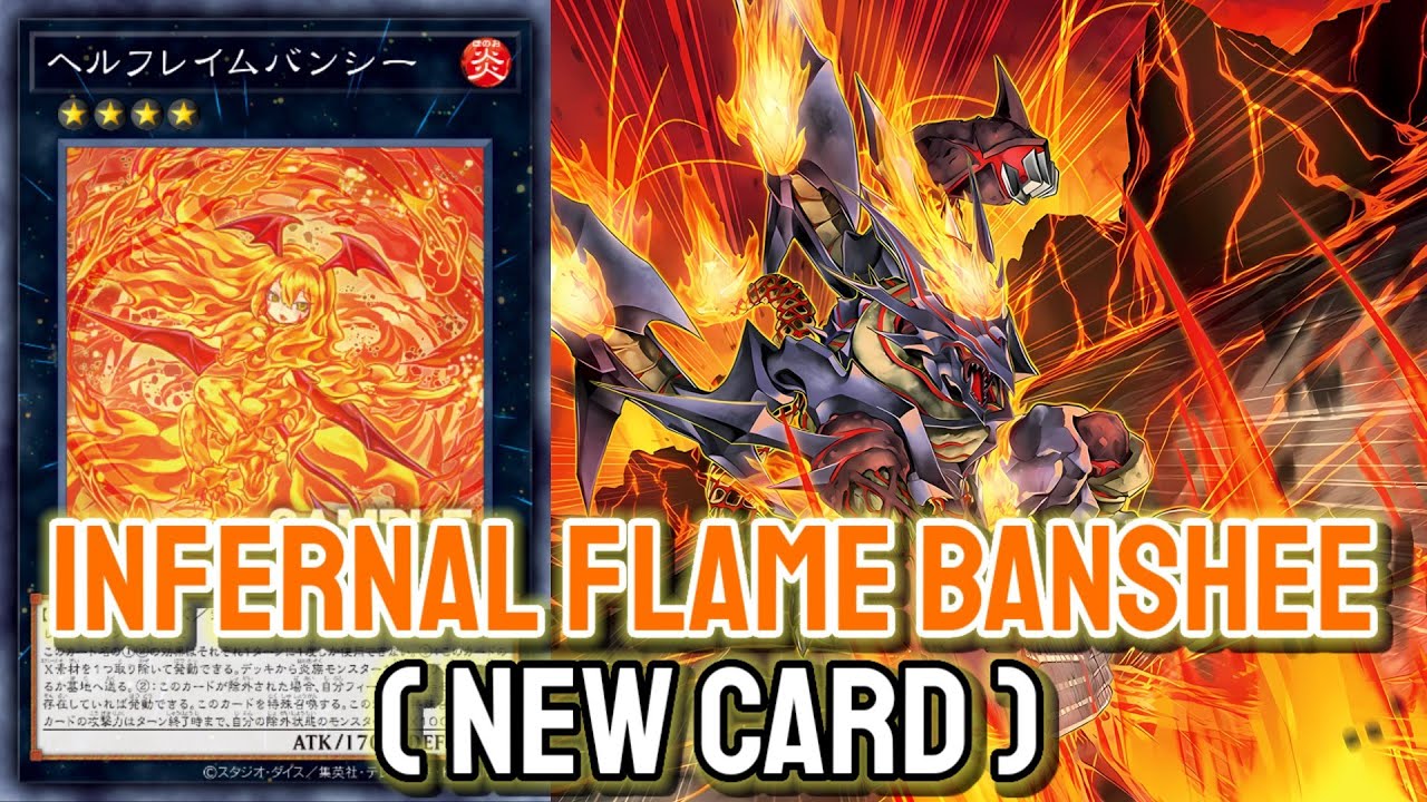 YBOPRO - Infernal Flame Banshee | Volcanic Jul.2023 | Testing Deck & New Card