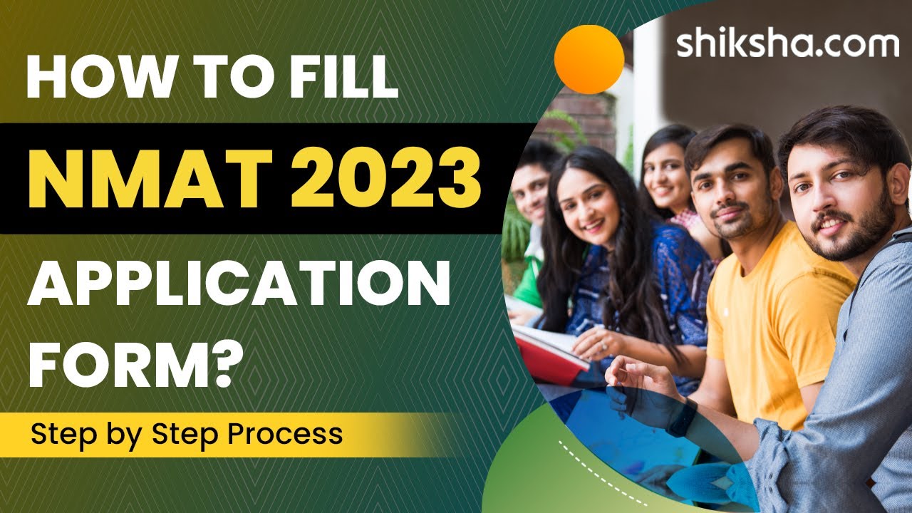 How to Fill NMAT Registration Form 2023? | Check Fees, Dates, Steps to Apply