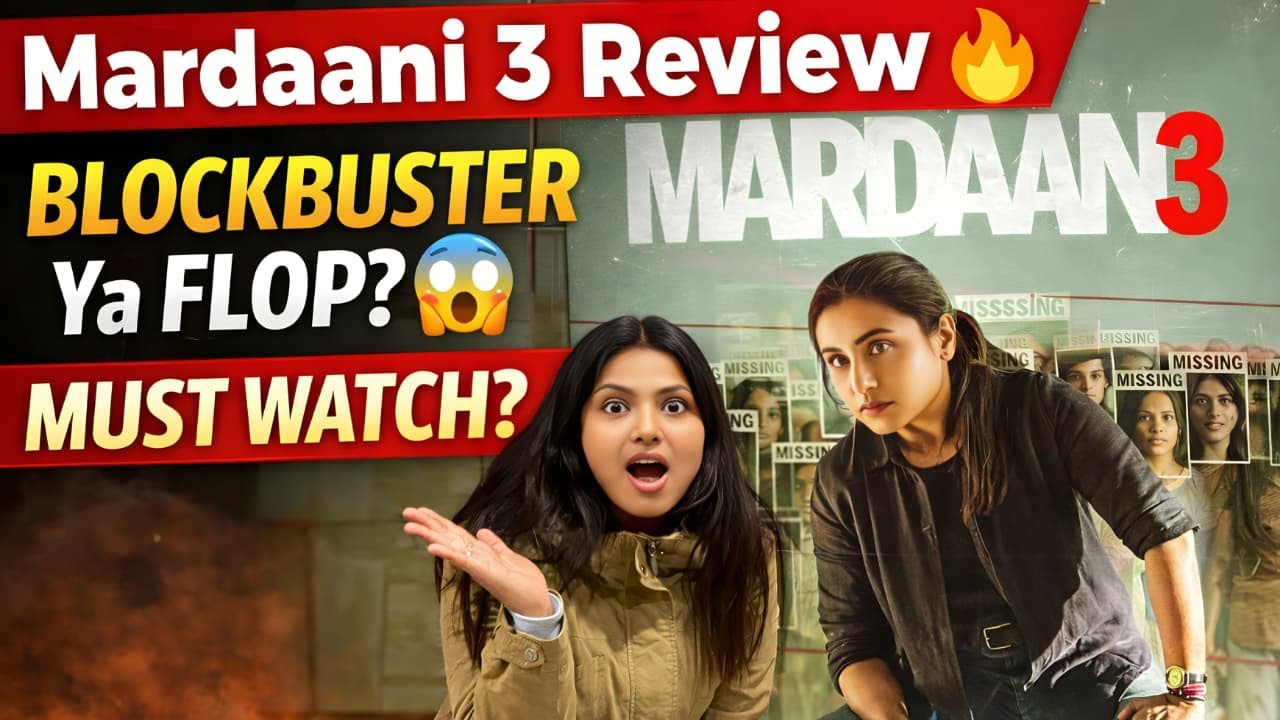 Mardaani 3 Honest Review | Paisa Vasool Ya Time Waste? 🤯
