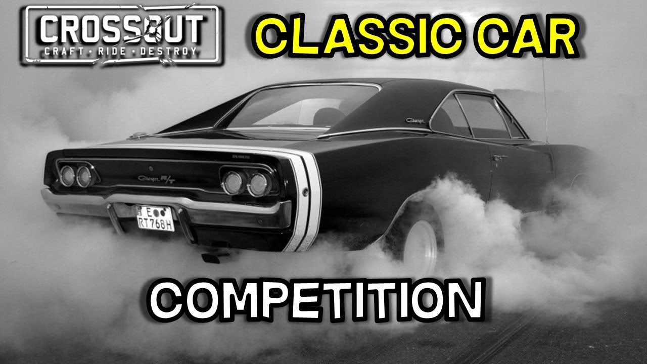 Crossout Classic Car Build Competition