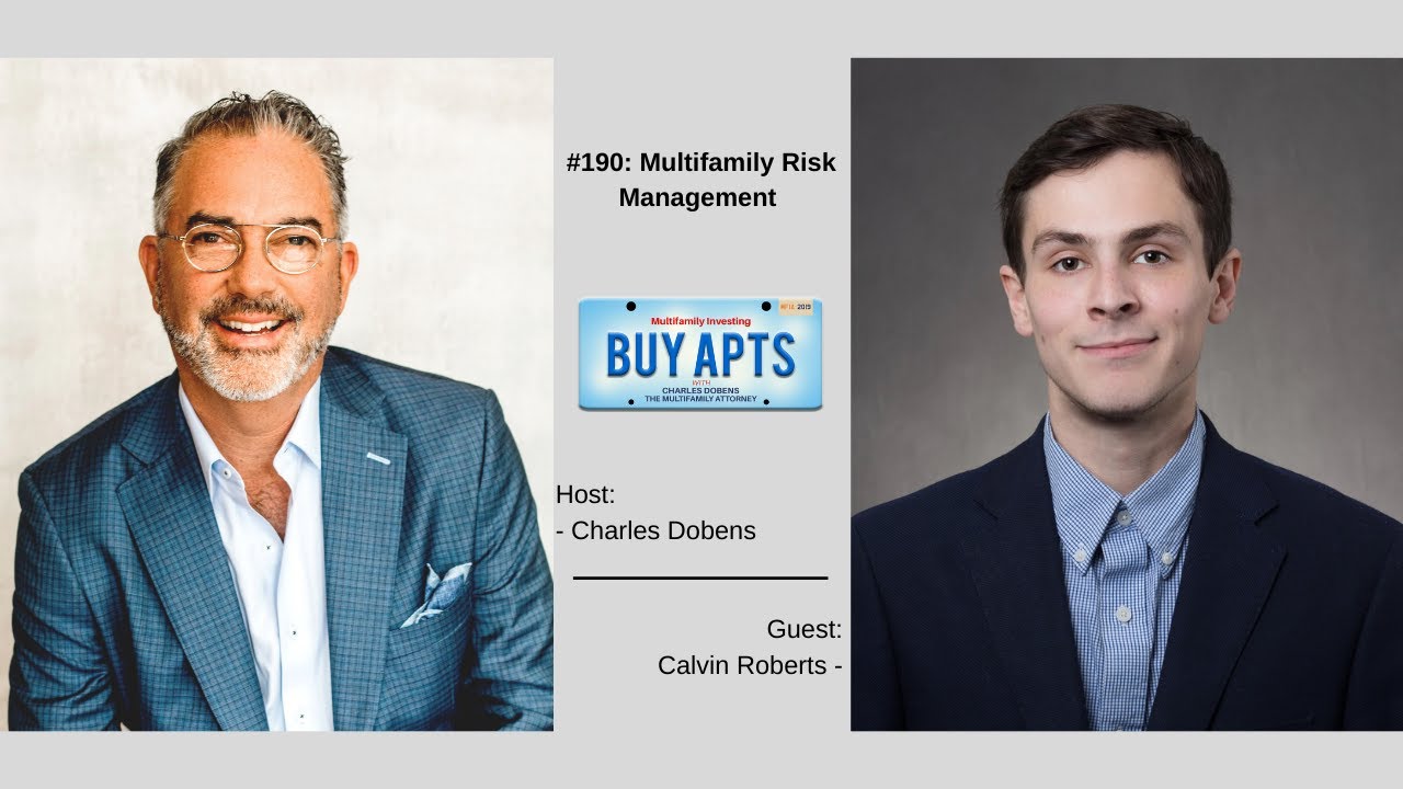 #190: Multifamily Risk Management with Calvin Roberts