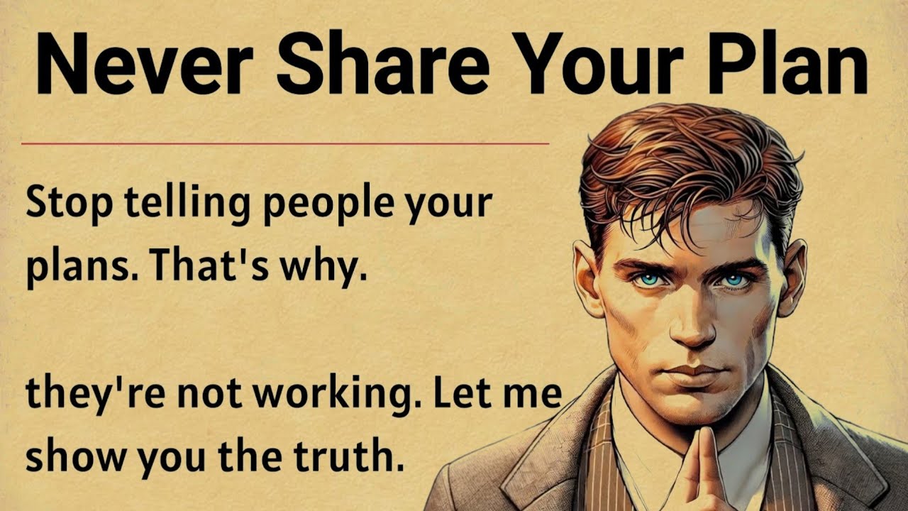 Never Share Your Plan - Build in Silence || Graded Reader || Improve Your English Fluency ✅️
