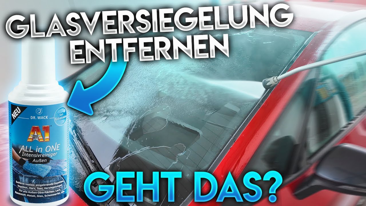 Kann der Dr.Wack A1 ALL in ONE Intensivreiniger auch Glasversiegelungen entfernen?