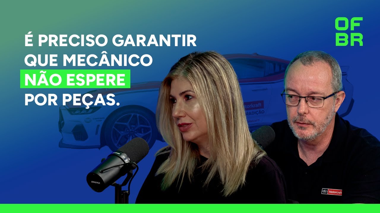 Ford Motorcraft no Oficina Brasil Podcast - 2ª Temporada | #EP05