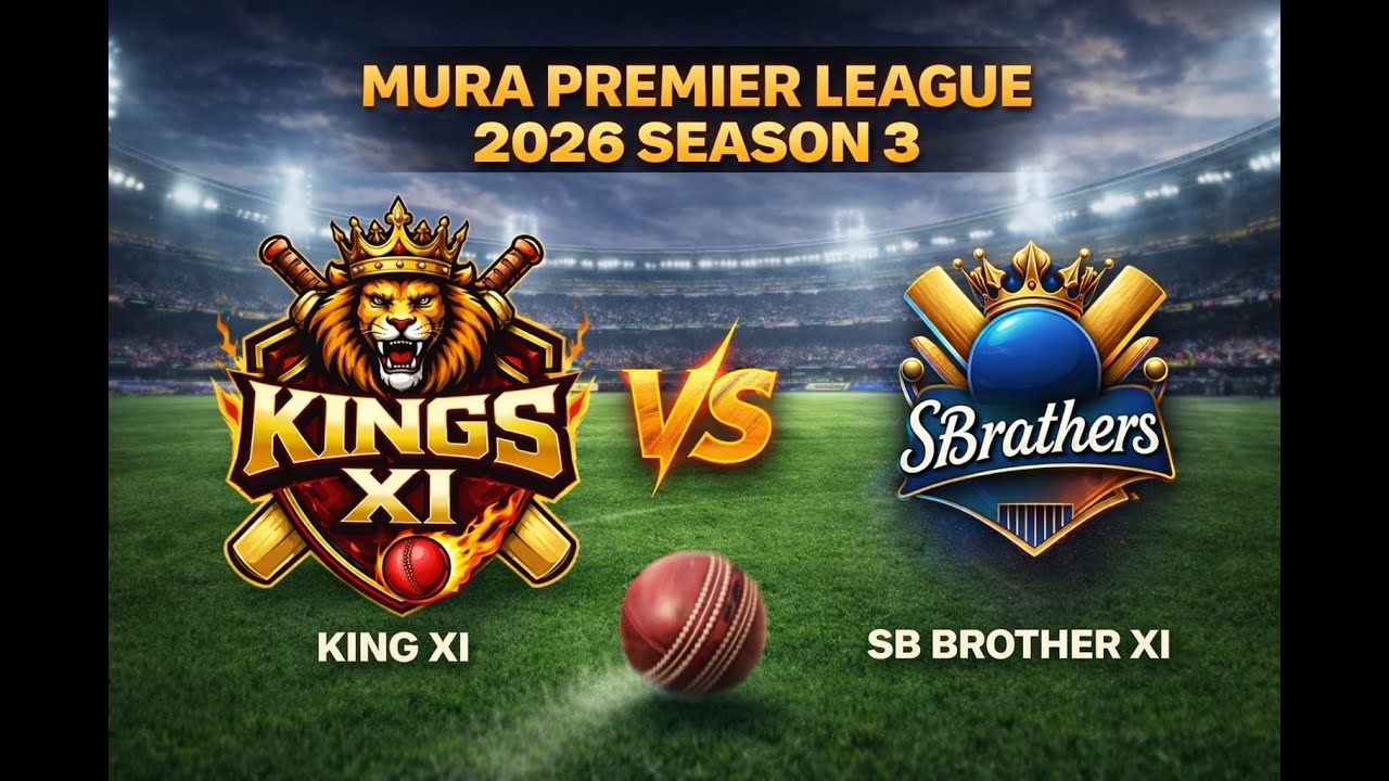 MURA PREMIER LEAGUE(MPL 3.0)|| DARBA,KURUD, DHAMTRI || 2026 || KINGS-XI  VS SB BROTHERS XI ||