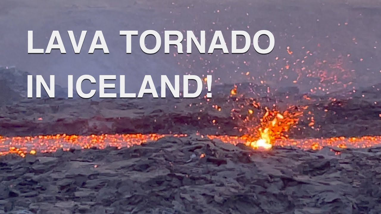 Incredible Lava Tornado in Iceland 2021.  Volcano Eruption in Geldingadalur, Iceland. Must see!