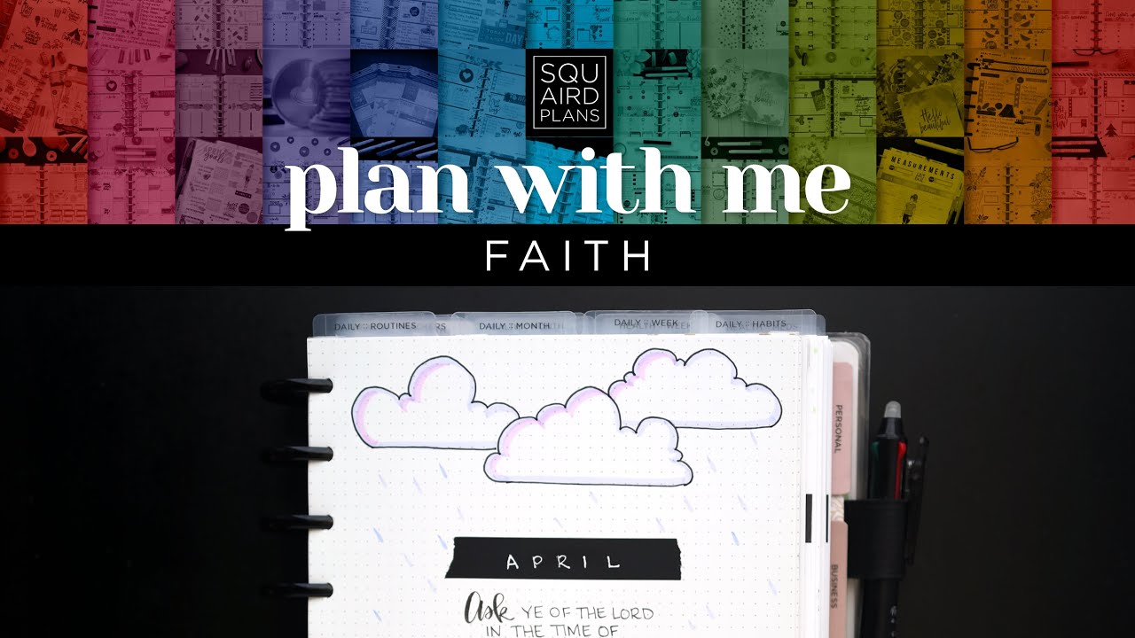 Faith Plan with Me :: April Raincloud Theme :: Bullet Journal in a Classic Happy Planner