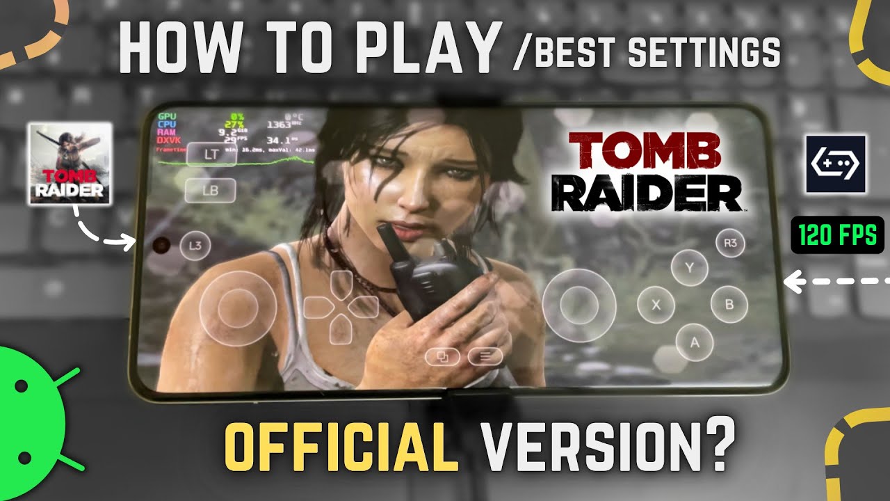 Я тестировал Tomb Raider на Android… ДО выхода мобильной версии!