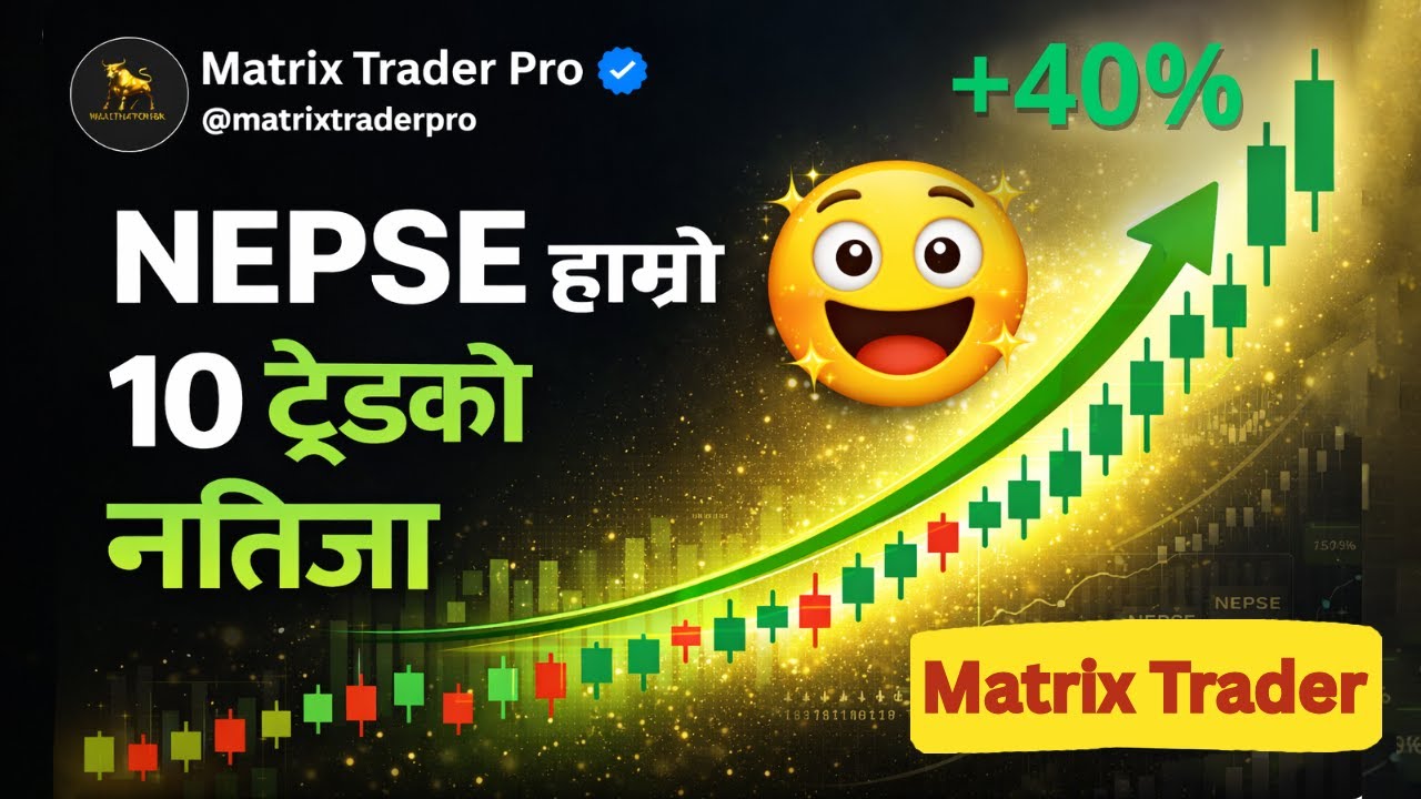 NEPSE Swing Trading &ndash; 10 Trade Results | 90% Accuracy! (+40% Return Proof)