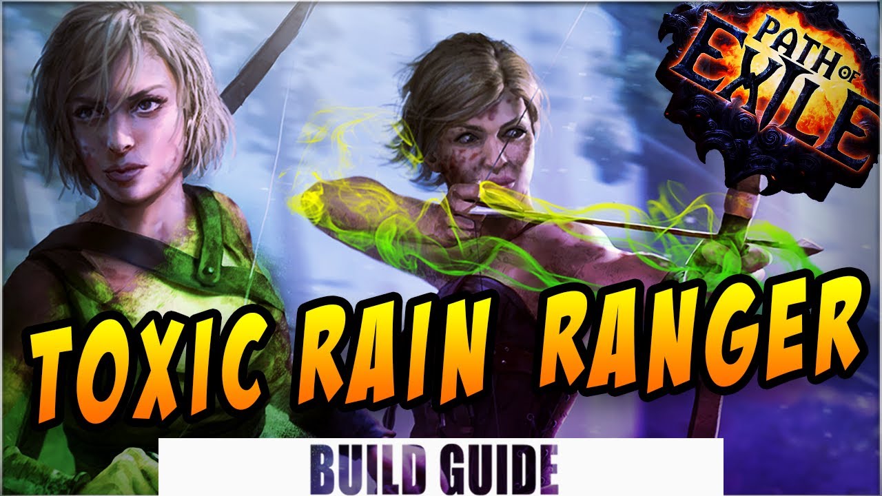 [ POE 3.15 ]  Toxic Rain Ranger Build Guide - Path of Exile: Expedition