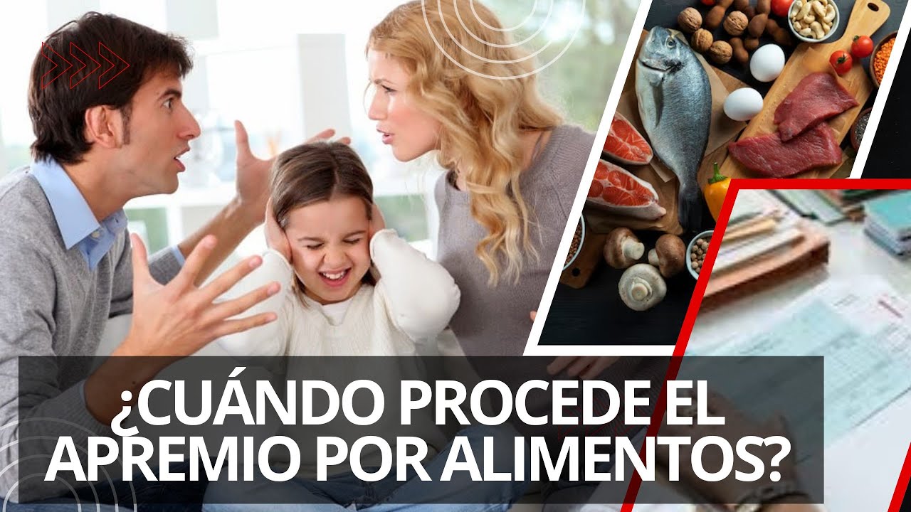 ¿QUÉ SON LOS APREMIOS EN MATERIA DE ALIMENTOS?