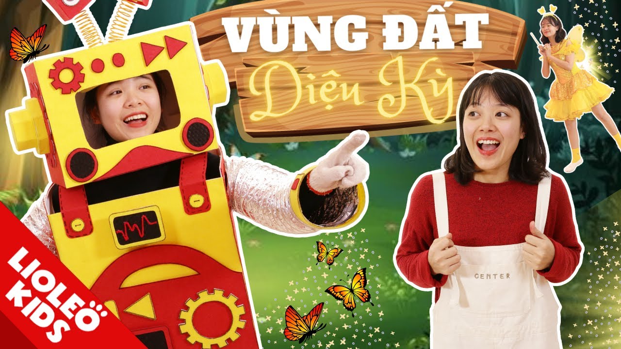 LẠC VÀO VÙNG ĐẤT DIỆU KỲ - Khi ROBOT cũng có 
