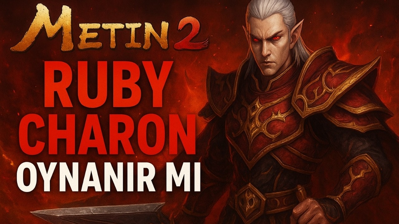 METİN2 TR RUBY CHARON HALA OYNANIR MI?