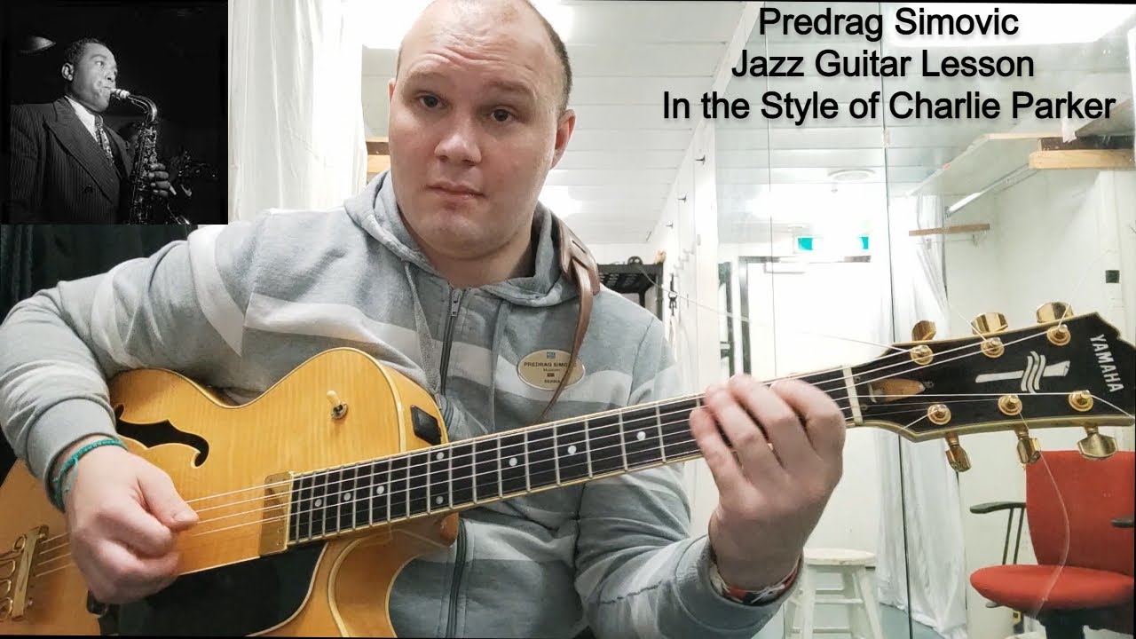 Predrag Simovic - Jazz Guitar Lesson Teaser - In the Style of Charlie Parker