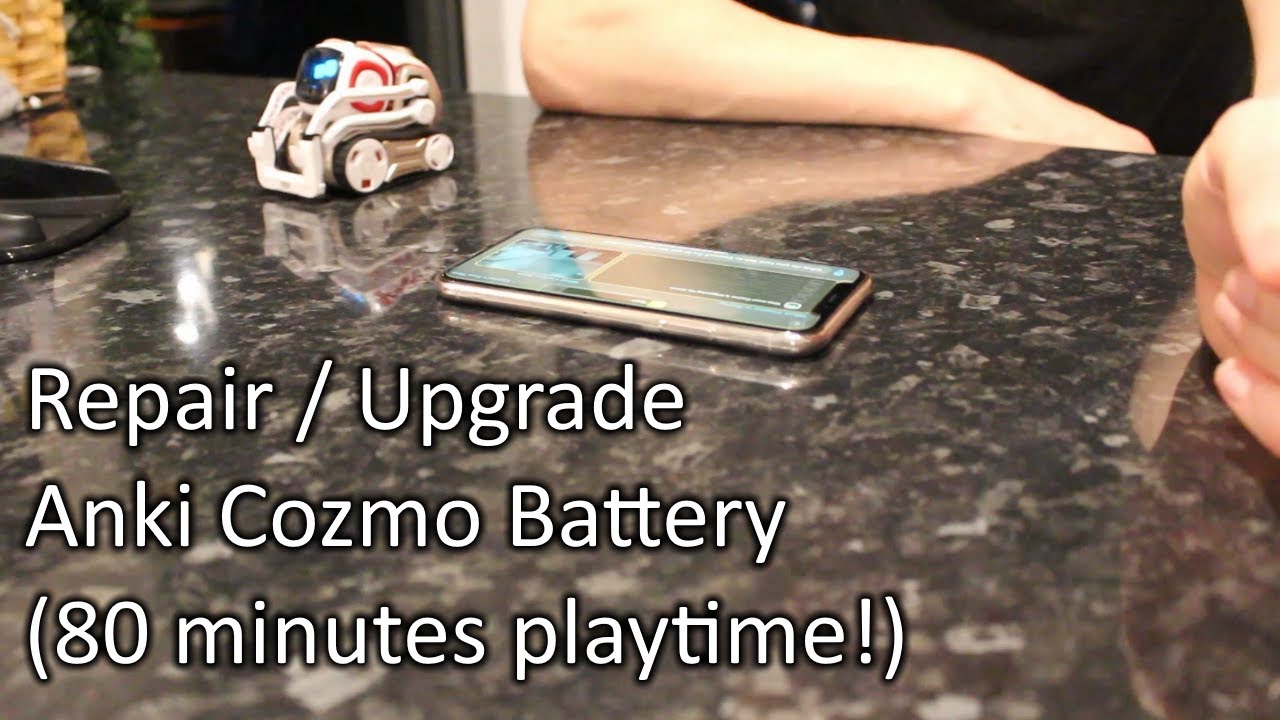Repair / Upgrade Anki Cozmo Battery