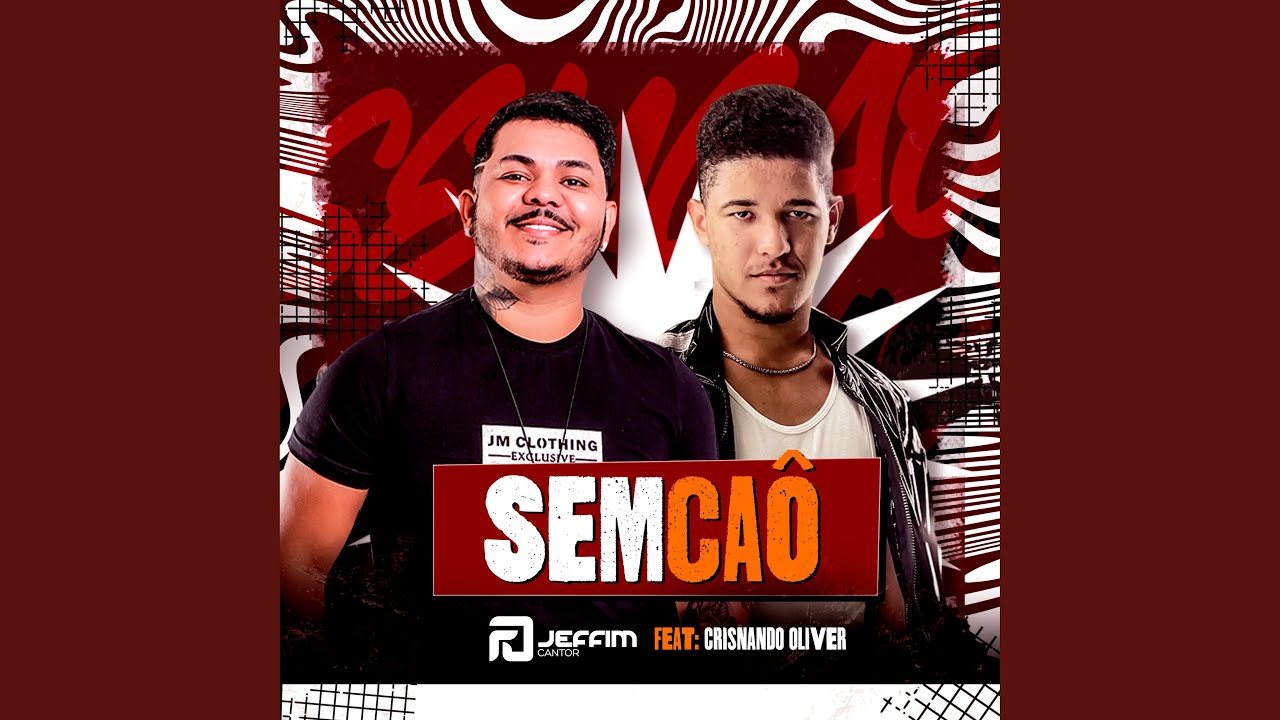 Sem Ca&ocirc; (feat. Crisnando Oliver)