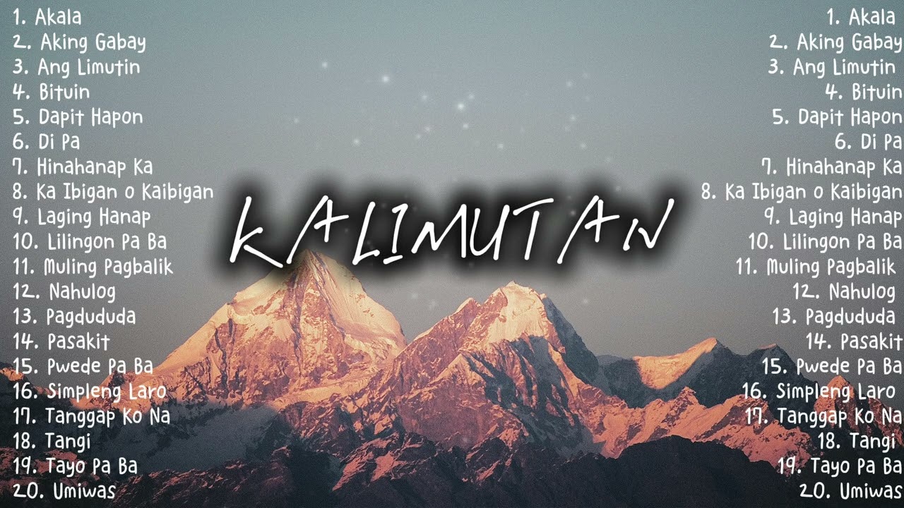 Kalimutan - New Trending OPM Playlist | Tunog Kalye